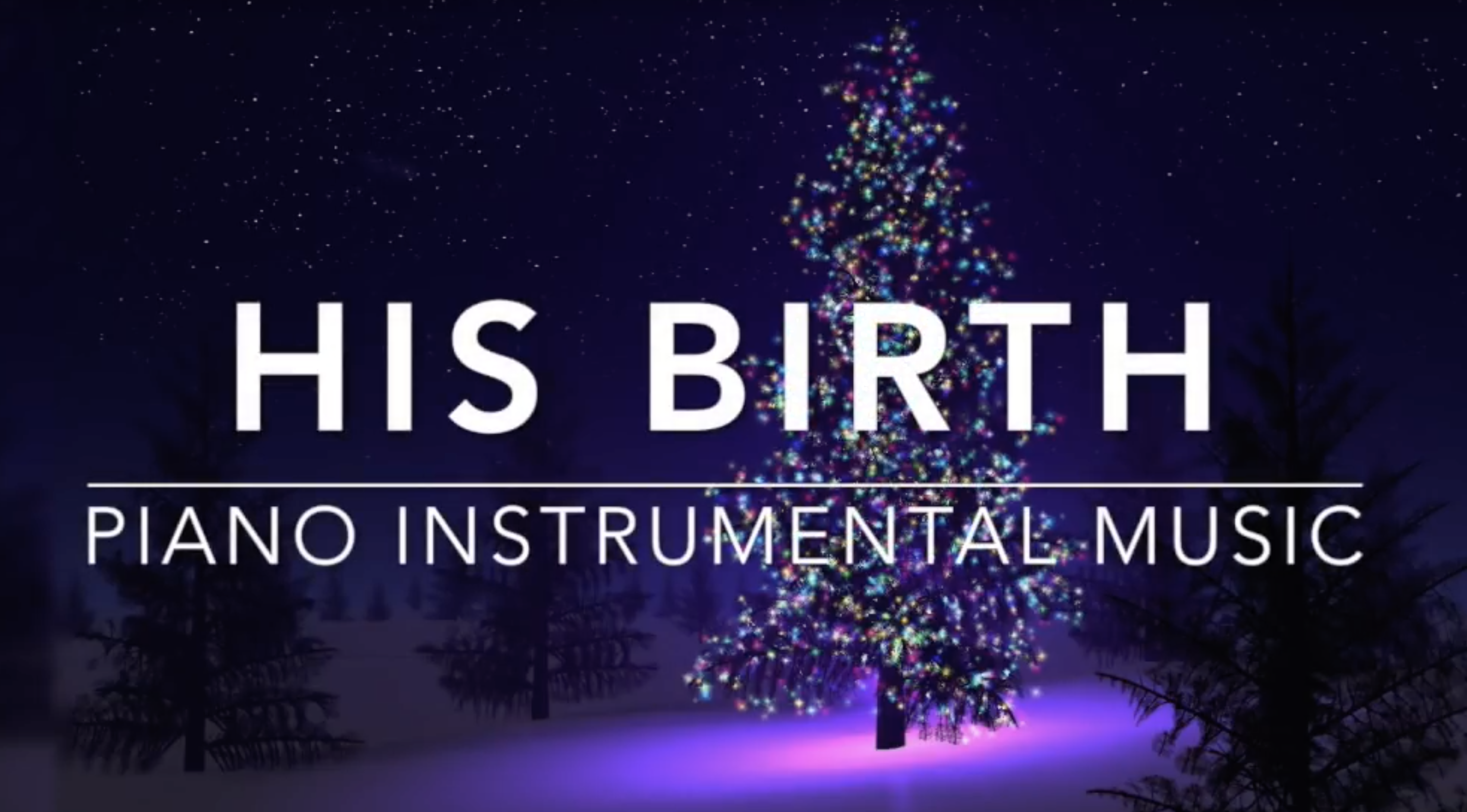 His Birth – Christmas Music